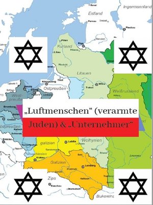 cover image of Luftmenschen (verarmte Juden) & Unternehmer  Juden in den  polnischen Gebieten